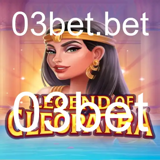 Explorando o Mundo de LegendOfCleopatra com a Estratégia 03bet